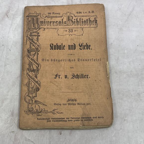 None Other - c1900 Universal Bibliothek - Love & Intrigue F. Von Schiller German Book TJ6-OB